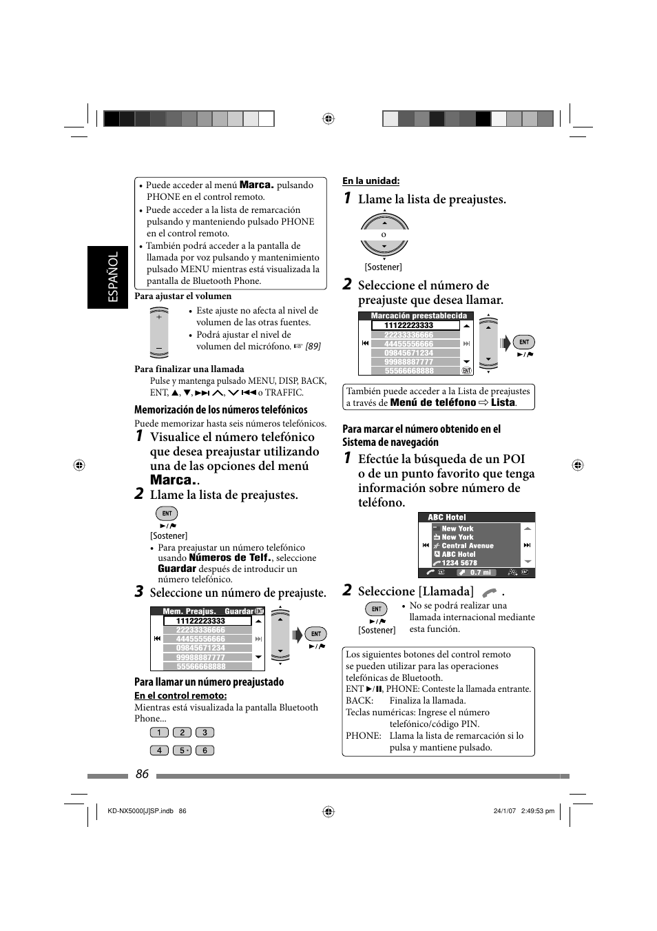 Esp añol 86, Llame la lista de preajustes, Seleccione el número de preajuste que desea llamar | Seleccione [llamada, Seleccione un número de preajuste | JVC KD-NX5000- User Manual | Page 204 / 357