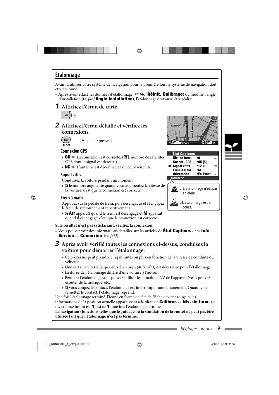 Étalonnage, Affichez l’écran de carte | JVC KD-NX5000- User Manual | Page 245 / 357