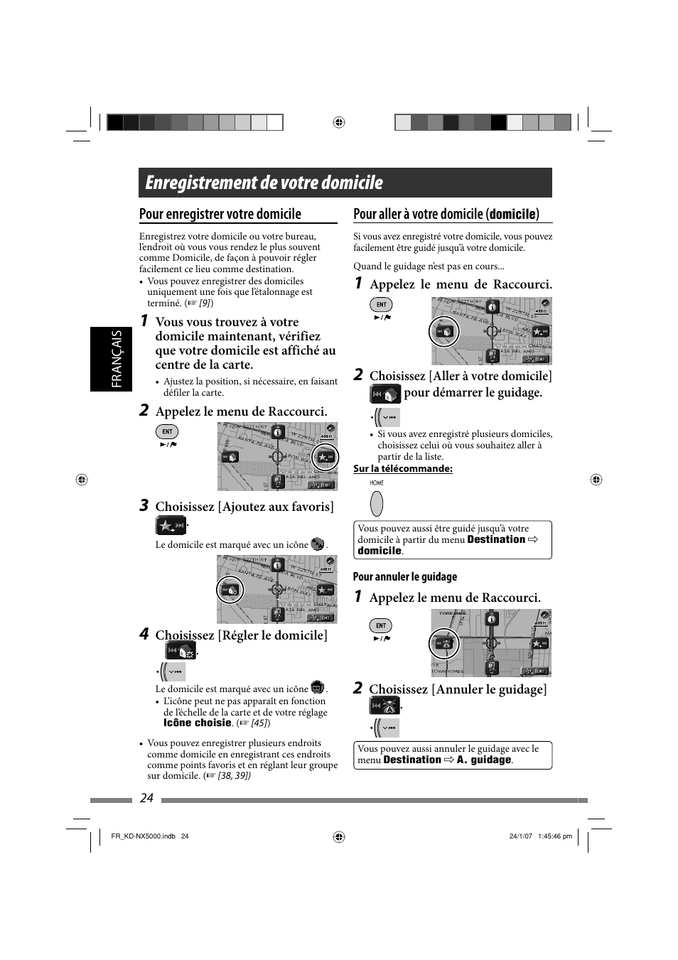 Enregistrement de votre domicile, Pour enregistrer votre domicile, Pour aller à votre domicile | JVC KD-NX5000- User Manual | Page 260 / 357