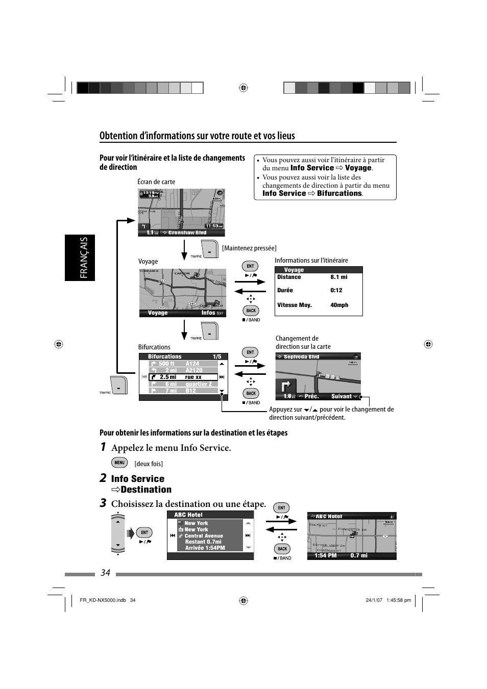 34 français, Appelez le menu info service, Choisissez la destination ou une étape | Info service ] destination | JVC KD-NX5000- User Manual | Page 270 / 357