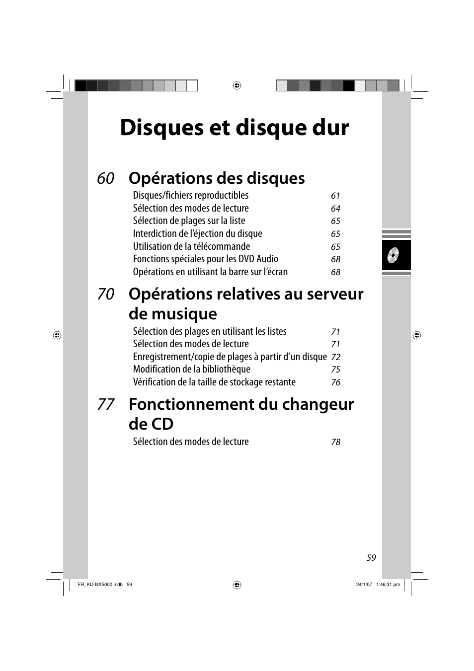 Disques et disque dur, 60 opérations des disques, 70 opérations relatives au serveur de musique | 77 fonctionnement du changeur de cd | JVC KD-NX5000- User Manual | Page 295 / 357