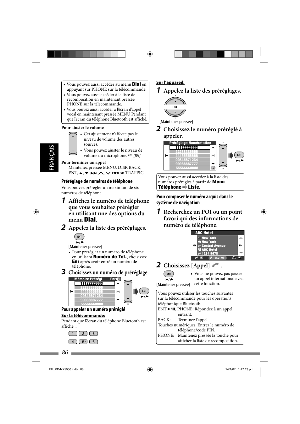 Français 86, Appelez la liste des préréglages, Choisissez le numéro préréglé à appeler | Choisissez [appel, Choisissez un numéro de préréglage | JVC KD-NX5000- User Manual | Page 322 / 357