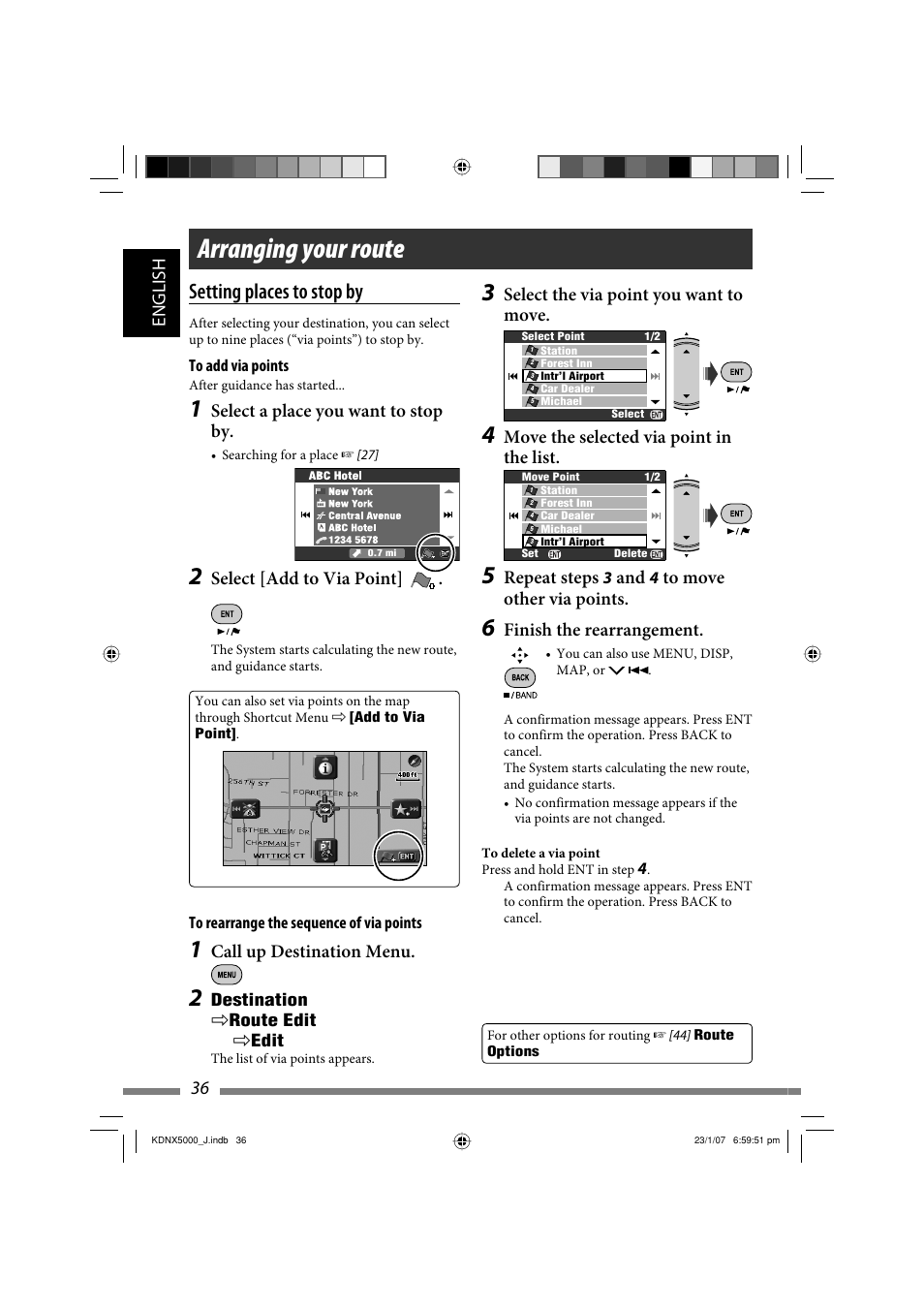 Arranging your route, Setting places to stop by, 36 english | Select the via point you want to move, Move the selected via point in the list, Repeat steps, Finish the rearrangement, Select a place you want to stop by, Select [add to via point, Call up destination menu | JVC KD-NX5000- User Manual | Page 36 / 357