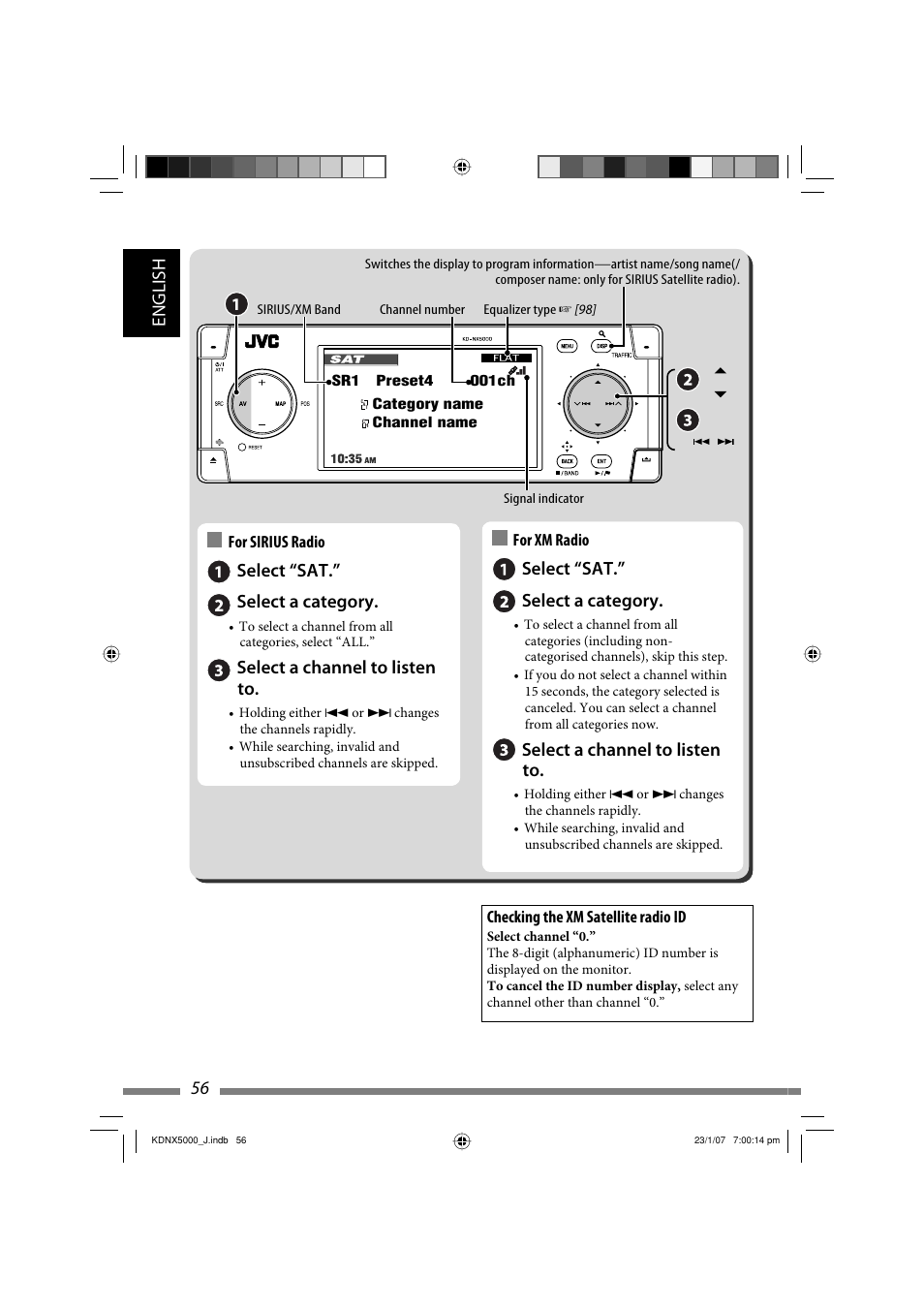 English 56, Select “sat.” select a category, Select a channel to listen to | JVC KD-NX5000- User Manual | Page 56 / 357