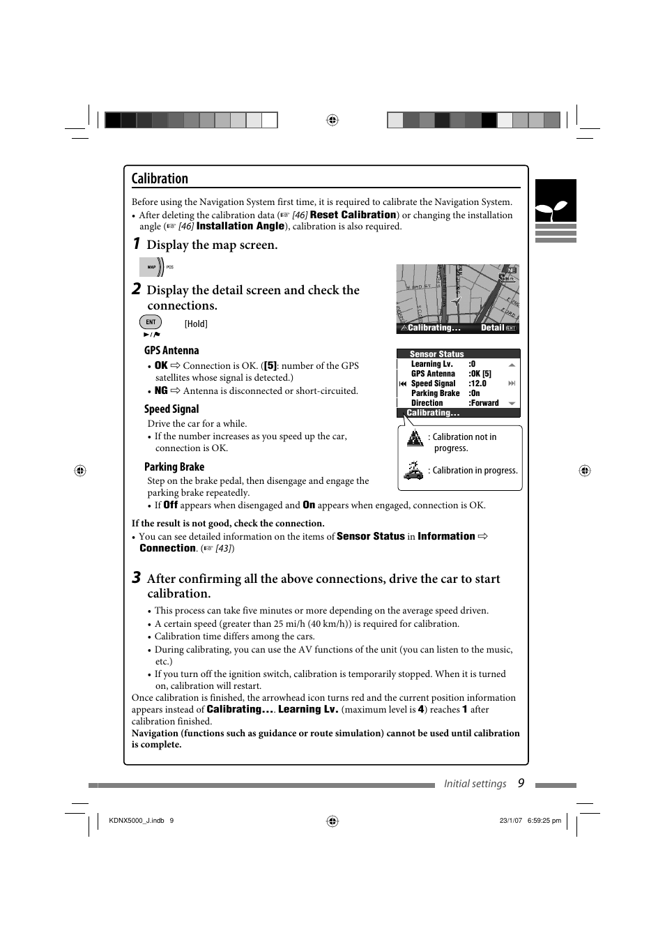 Calibration, Display the map screen | JVC KD-NX5000- User Manual | Page 9 / 357