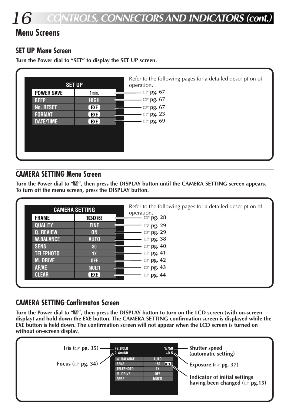 Controls, connectors and indicators (cont.), Menu screens, Set up menu screen | Camera setting menu screen, Camera setting confirmaton screen | JVC GC-QX3HD User Manual | Page 16 / 104