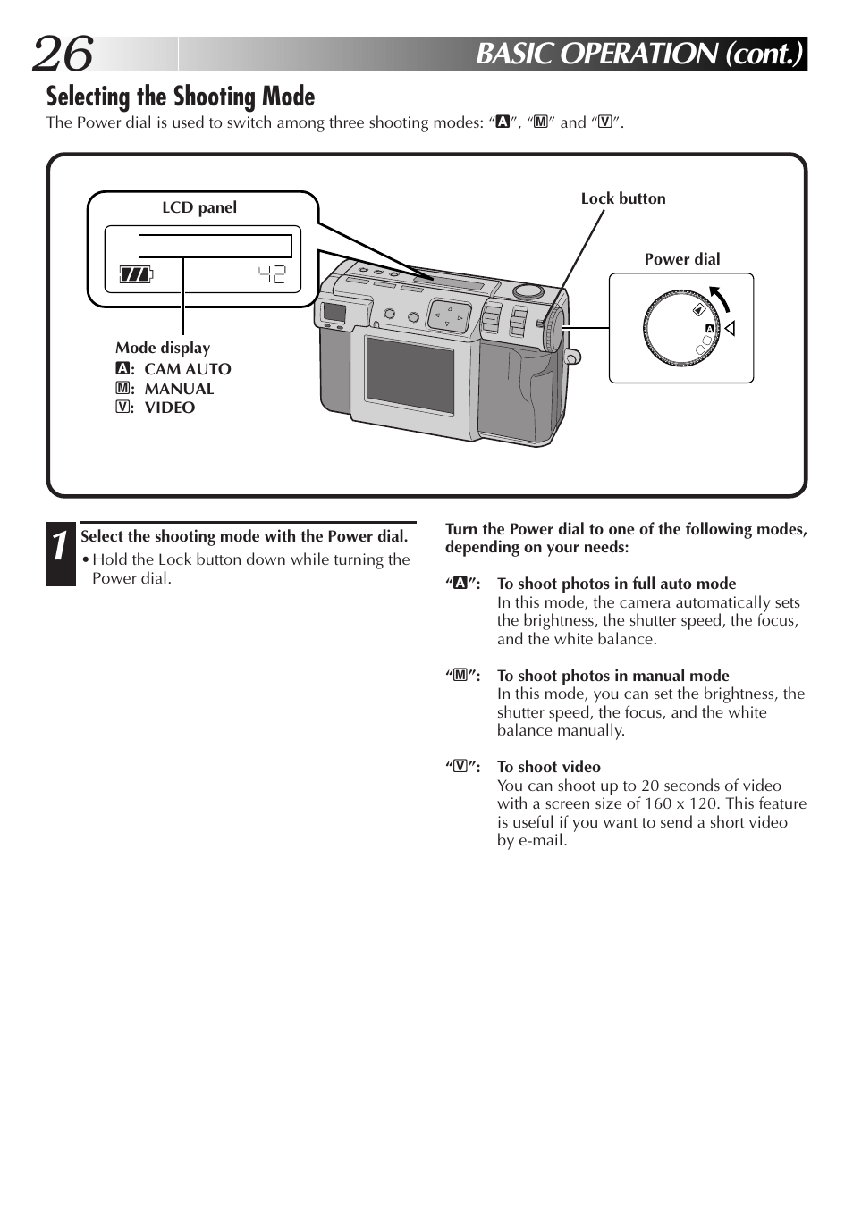 Basic operation (cont.), Selecting the shooting mode | JVC GC-QX3HD User Manual | Page 26 / 104