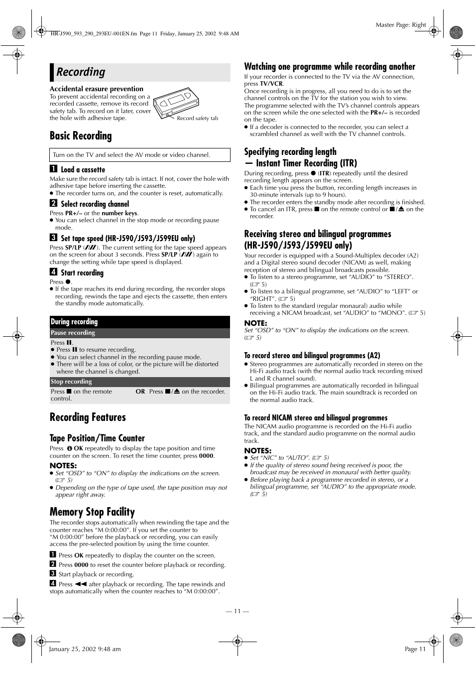 Recording, Basic recording, Recording features | Tape position/time counter, Watching one programme while recording another | JVC HR-J590 User Manual | Page 11 / 16