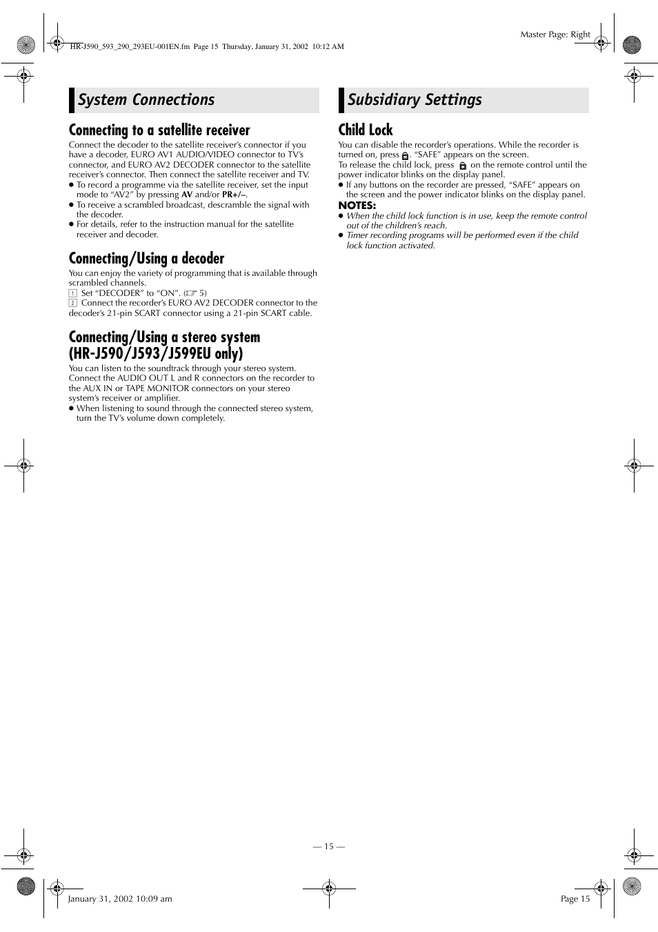 System connections subsidiary settings, Connecting to a satellite receiver, Connecting/using a decoder | Child lock | JVC HR-J590 User Manual | Page 15 / 16