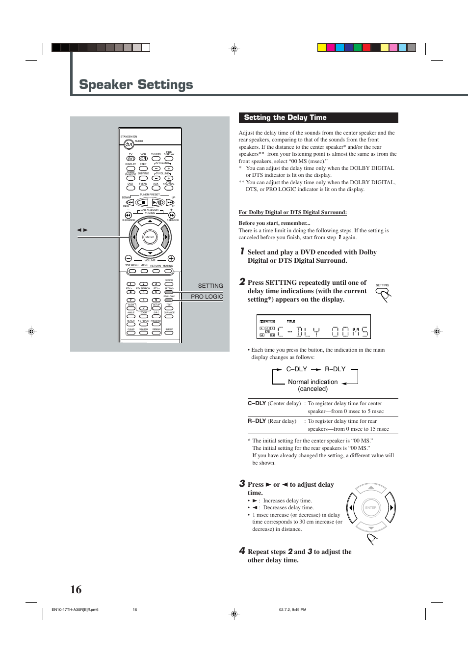 Speaker settings, Setting the delay time, Press 3 or 2 to adjust delay time | R–dly c–dly normal indication (canceled) | JVC TH-A30R User Manual | Page 20 / 64