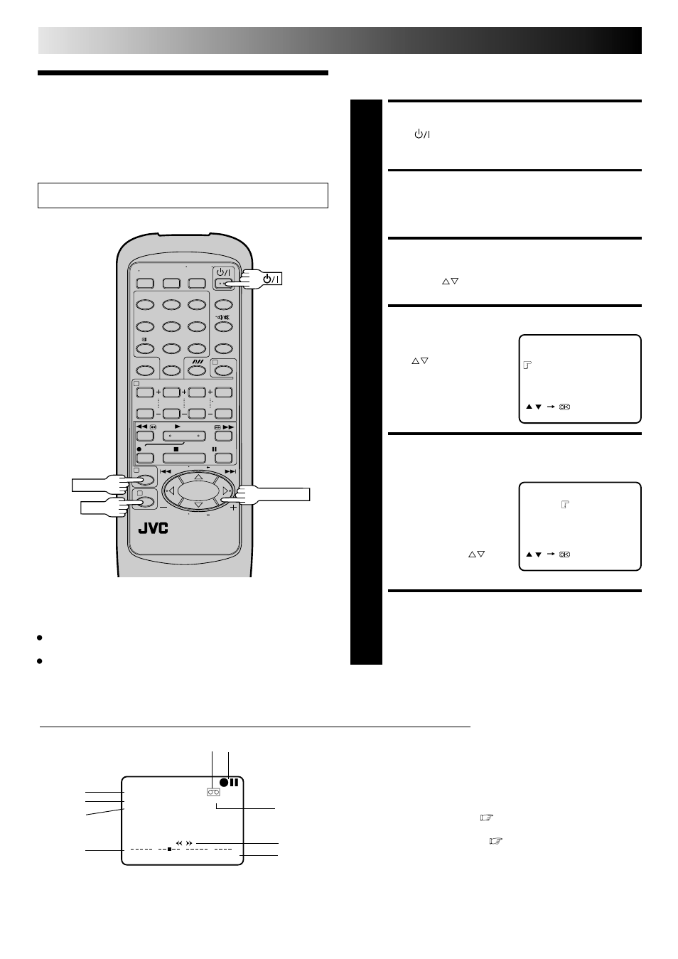 On-screen displays, Recording (cont.), Turn on the recorder | Access main menu screen, Access function set screen, Access o.s.d. screen, Enable/disable on-screen display, Return to normal | JVC FST-GTK2I HR-J240E User Manual | Page 14 / 32