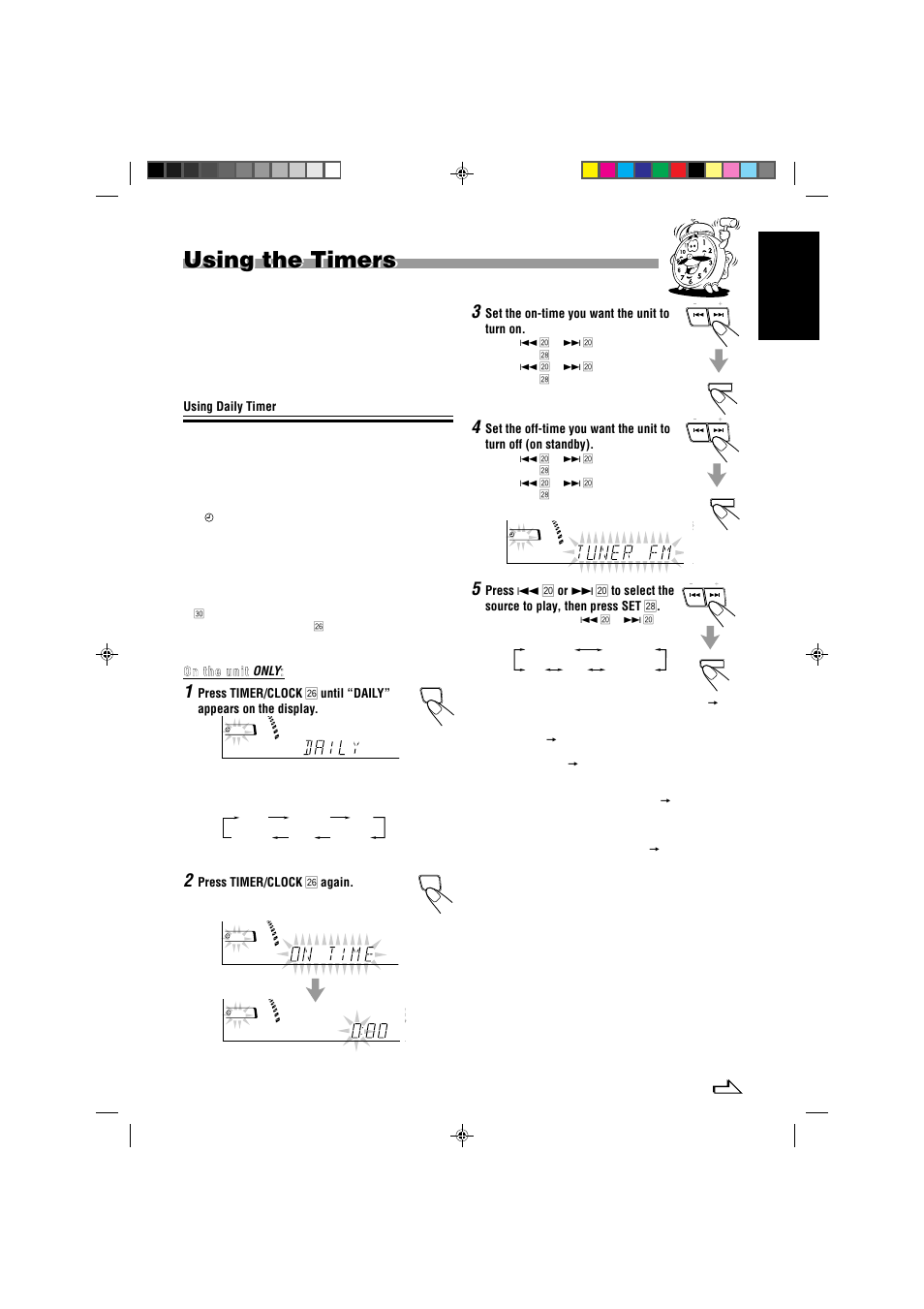 Using the timers, English, Using daily timer | On the unit, On the unit only, Press timer/clock h again, Set the on-time you want the unit to turn on | JVC CA-MXJ787V User Manual | Page 31 / 39