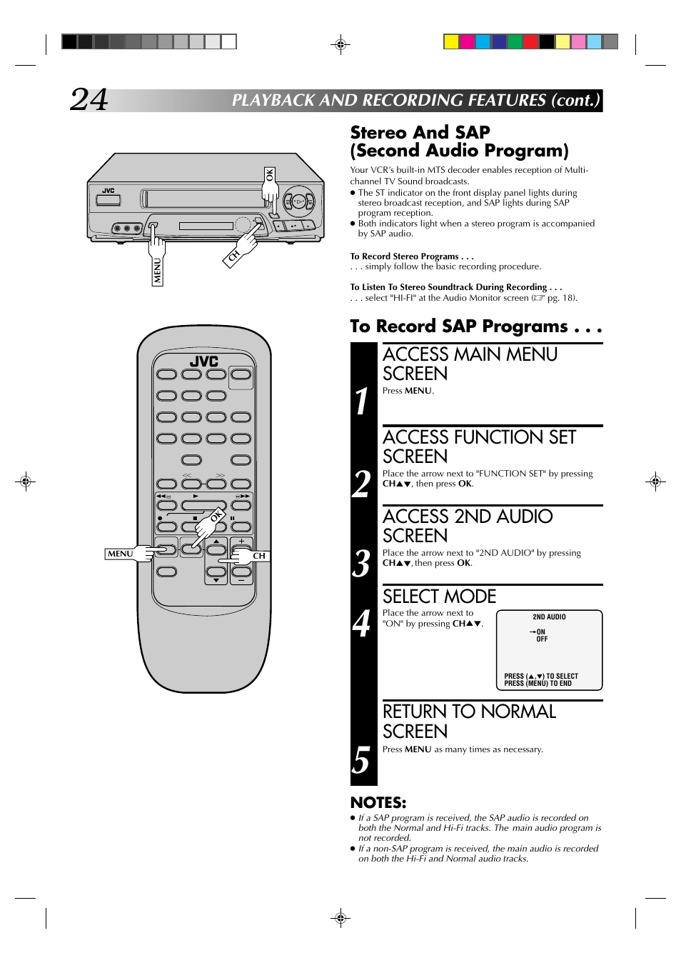 Access main menu screen, Access function set screen, Access 2nd audio screen | Select mode, Return to normal screen, Stereo and sap (second audio program) | JVC HR-A62U User Manual | Page 24 / 44
