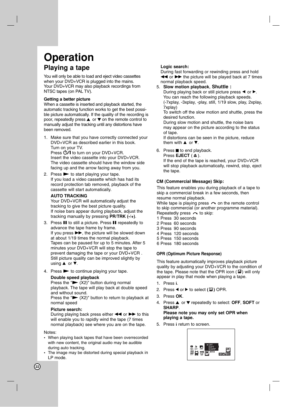 Operation, Playing a tape, Cm (commercial message) skip | Opr (optimum picture response) | JVC 3834RV0038A User Manual | Page 22 / 43