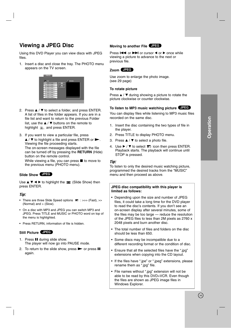 Viewing a jpeg disc, Slide show, Still picture | Moving to another file, Zoom, To rotate picture, To listen to mp3 music watching picture, Operation | JVC 3834RV0038A User Manual | Page 33 / 43