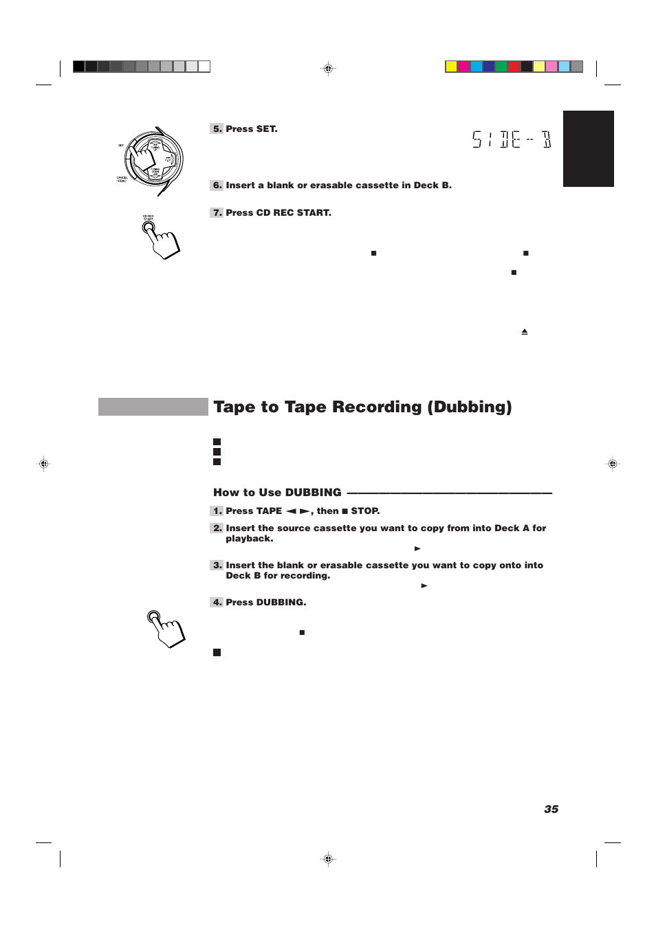 Tape to tape recording (dubbing), 35 english, How to use dubbing | JVC CA-D752TR User Manual | Page 39 / 49