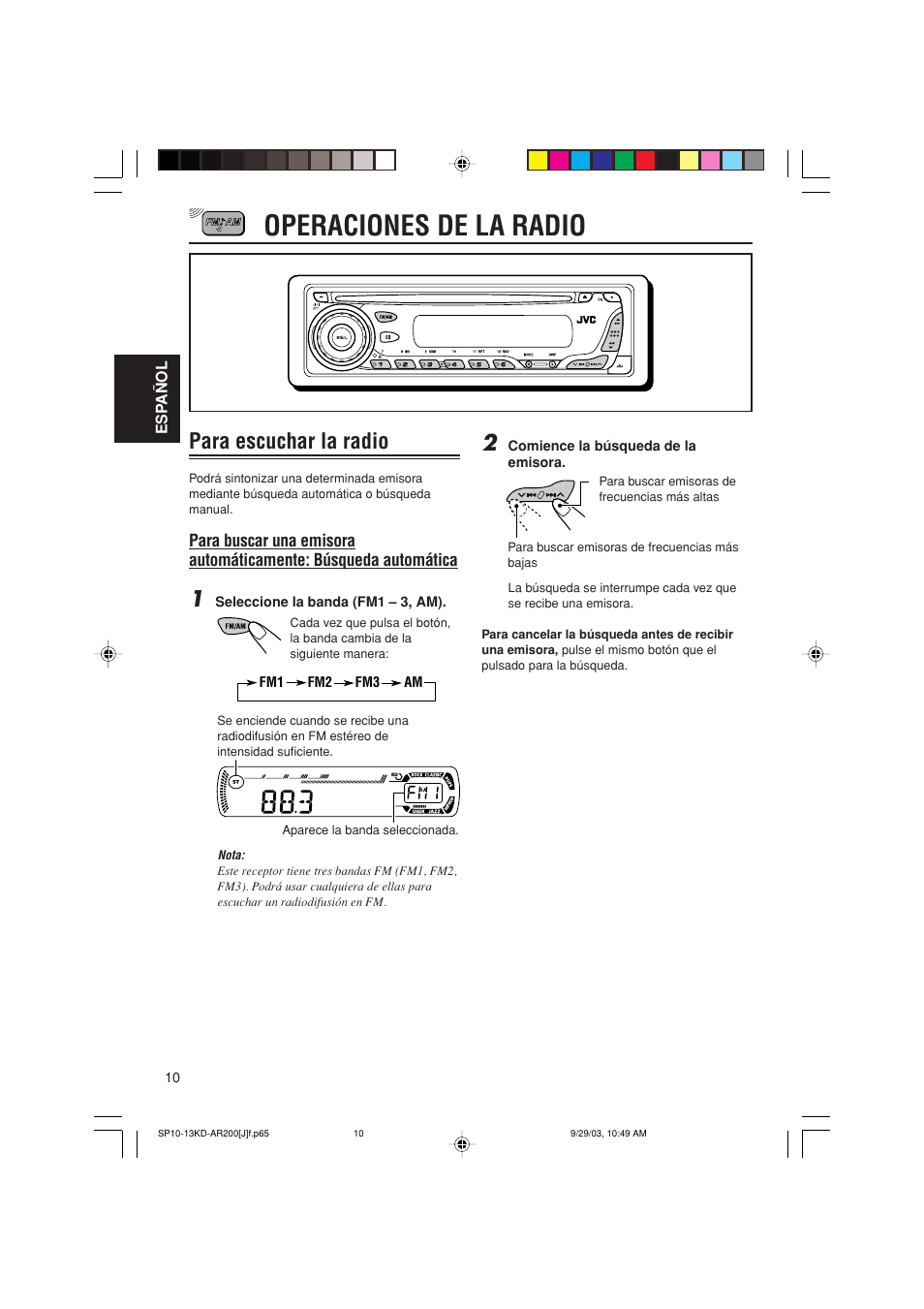 Operaciones de la radio, Para escuchar la radio | JVC KD-G200 User Manual | Page 32 / 68