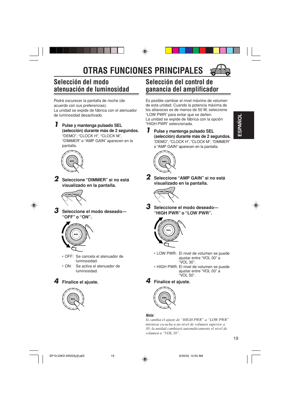 Otras funciones principales, Selección del modo atenuación de luminosidad, Selección del control de ganancia del amplificador | JVC KD-G200 User Manual | Page 41 / 68