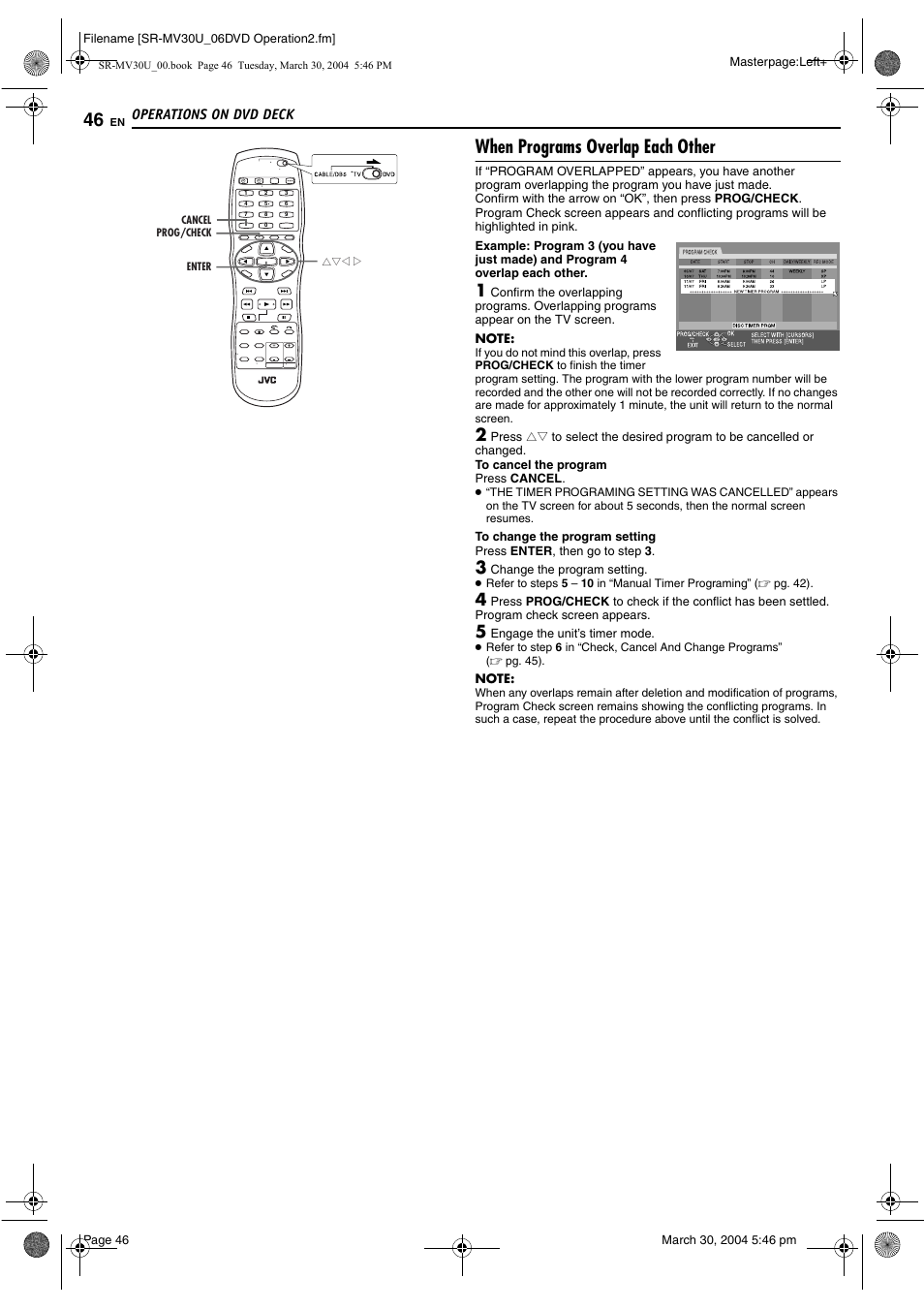 When programs overlap each other, Operations on dvd deck | JVC SR-MV30 User Manual | Page 46 / 92