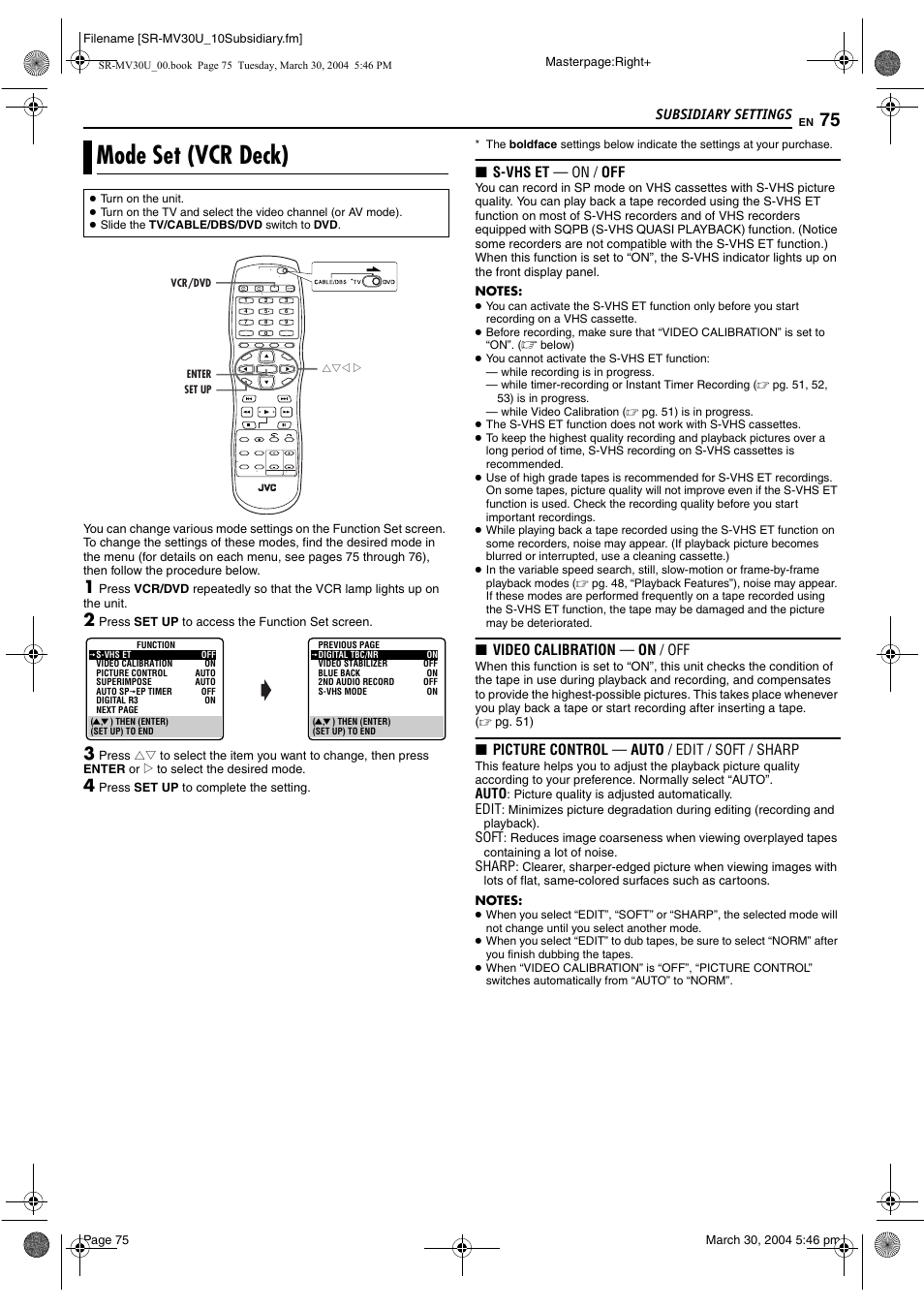 Mode set (vcr deck), Pg. 75), Subsidiary settings | 8 s-vhs et — on / off, 8 video calibration — on / off, 8 picture control — auto / edit / soft / sharp | JVC SR-MV30 User Manual | Page 75 / 92