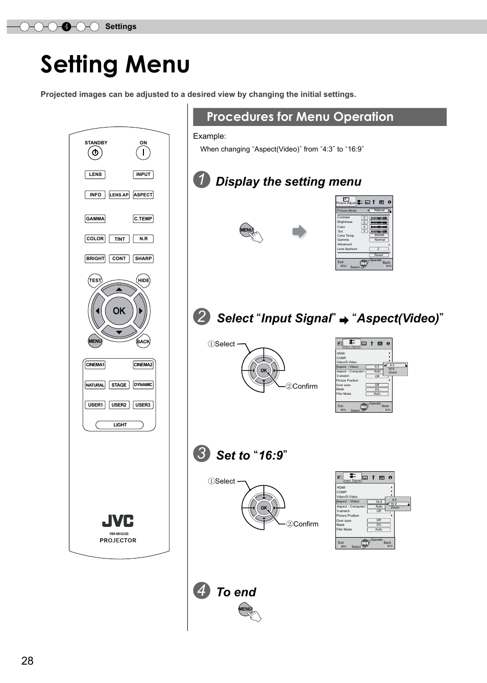 Settings, Setting menu, Procedures for menu operation | Display the setting menu, Select “ input signal ” “ aspect(video), Set to “ 16:9, 4settings, Example, When changing “aspect(video)” from “:” to “16:9, Select ② confirm ① select ② confirm | JVC D-ILA DLA-HD350 User Manual | Page 28 / 57