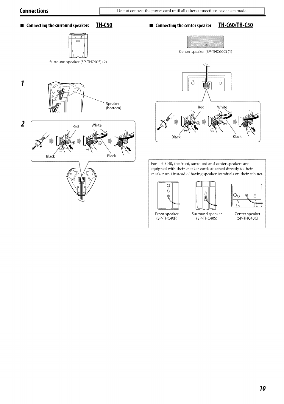 Connecting the surround speakers — th-c50, Connecting the center speaker — th-c60/th-c50, Connections | JVC SP-PWC60 User Manual | Page 13 / 48