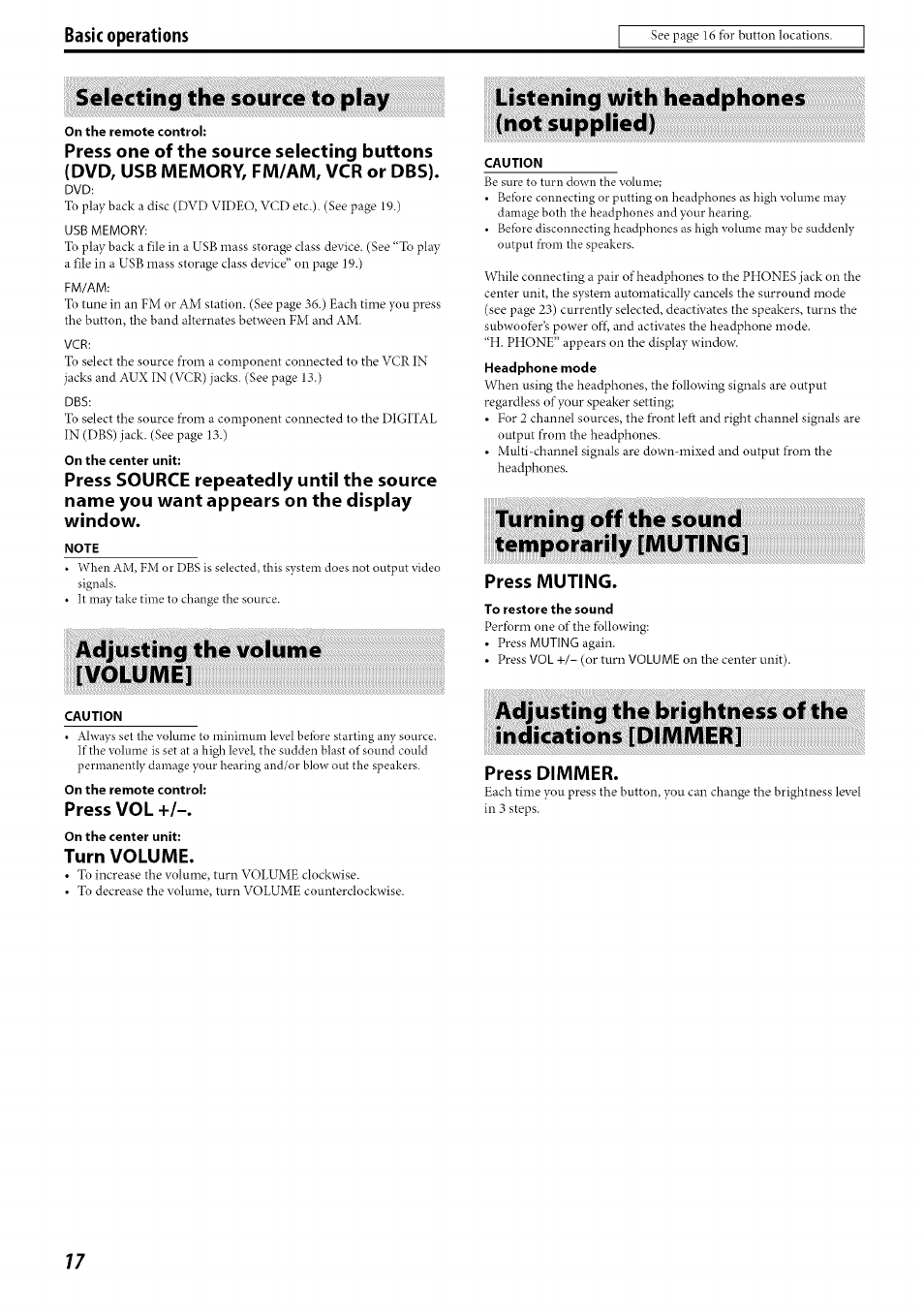 Selecting the source to play, On the remote control, On the center unit | Note, Adjusting the volume [volume, Caution, Press vol, Turn volume, Listening with headphones (not supplied), Turning off the sound temporarily [muting | JVC SP-PWC60 User Manual | Page 20 / 48