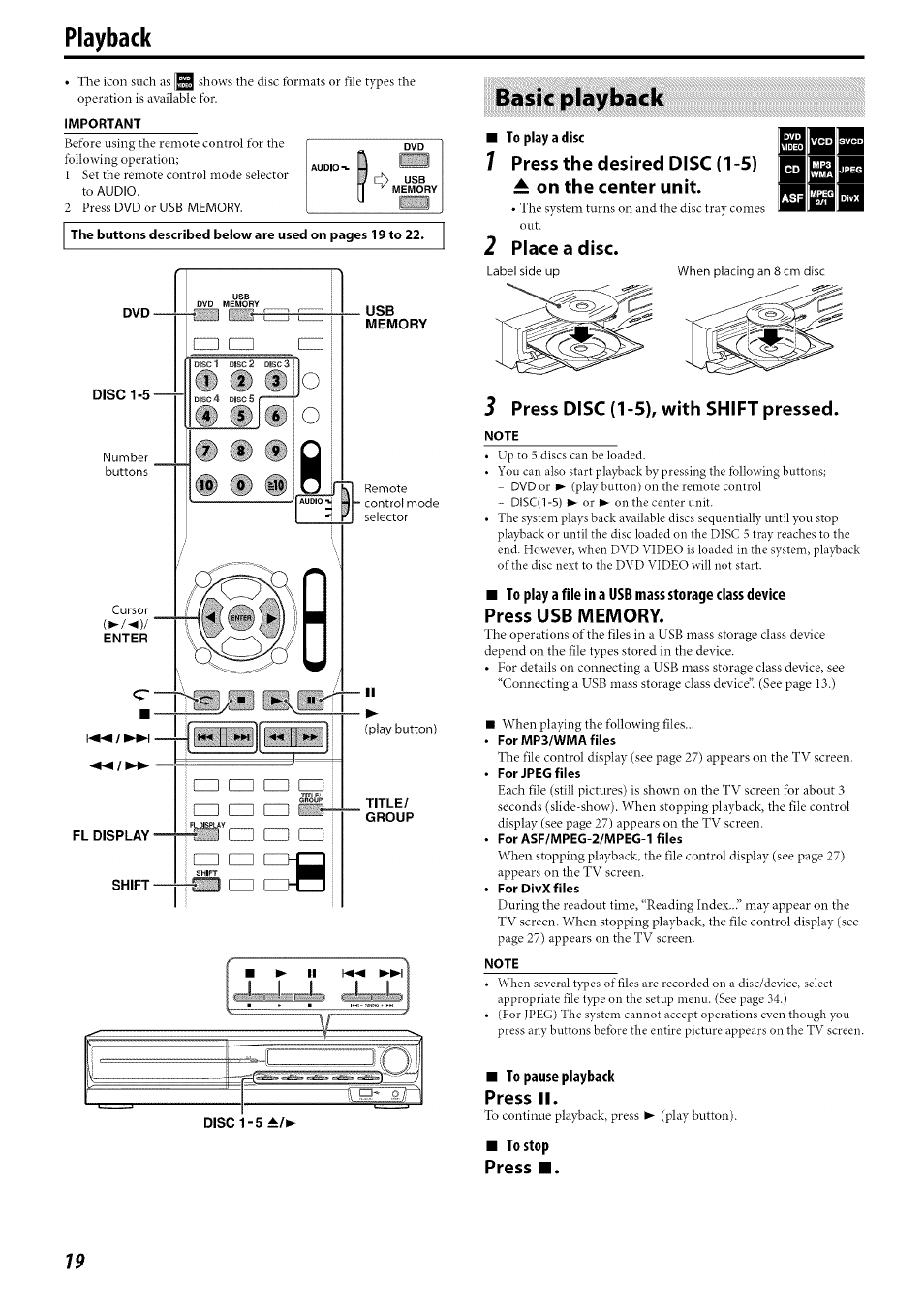 Playback, Important, Basic playback | To play a disc, Press the desired disc (1-5) ^ on the center unit, Place a disc, 3 press disc (1-5), with shift pressed, Note, To play a file in a usb mass storage class device, Press usb memory | JVC SP-PWC60 User Manual | Page 22 / 48