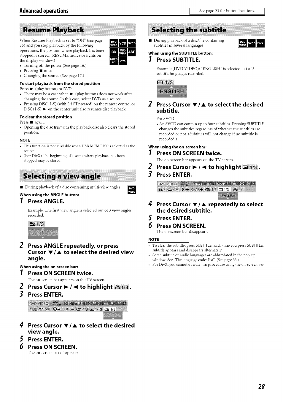 Selecting the subtitle, Note, Selecting a view angle | Selecting a view angle selecting the subtitle, Resume playback selecting the subtitle, Press angle, Press on screen twice, Press cursor ►/◄ to highlight, J press enter, Press subtitle | JVC SP-PWC60 User Manual | Page 31 / 48