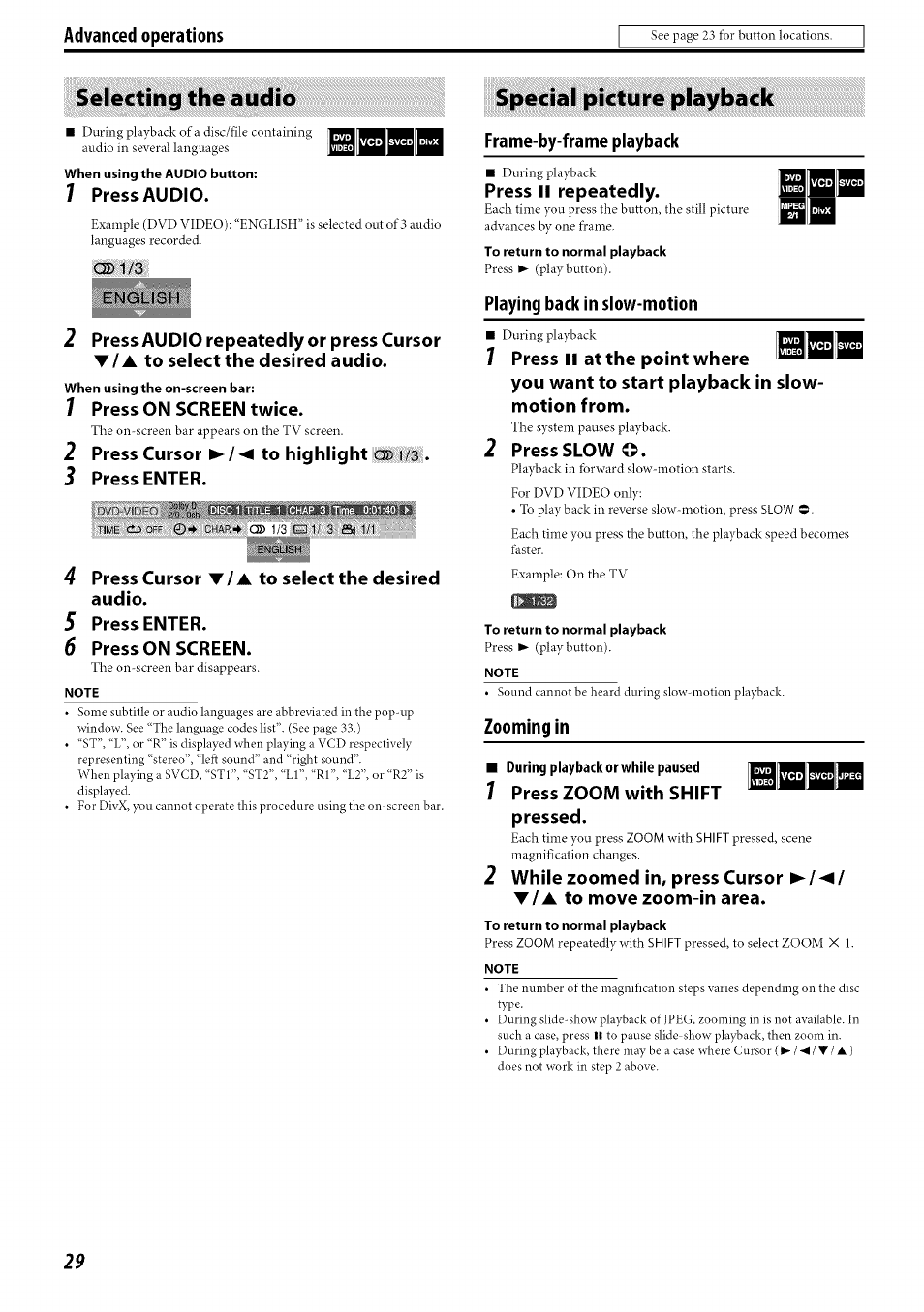Selecting the audio, Special picture playback, Frame-by-frame playback | Playing back in slow-motion, To return to normal playback, Zooming in, Selecting the audio special picture playback | JVC SP-PWC60 User Manual | Page 32 / 48
