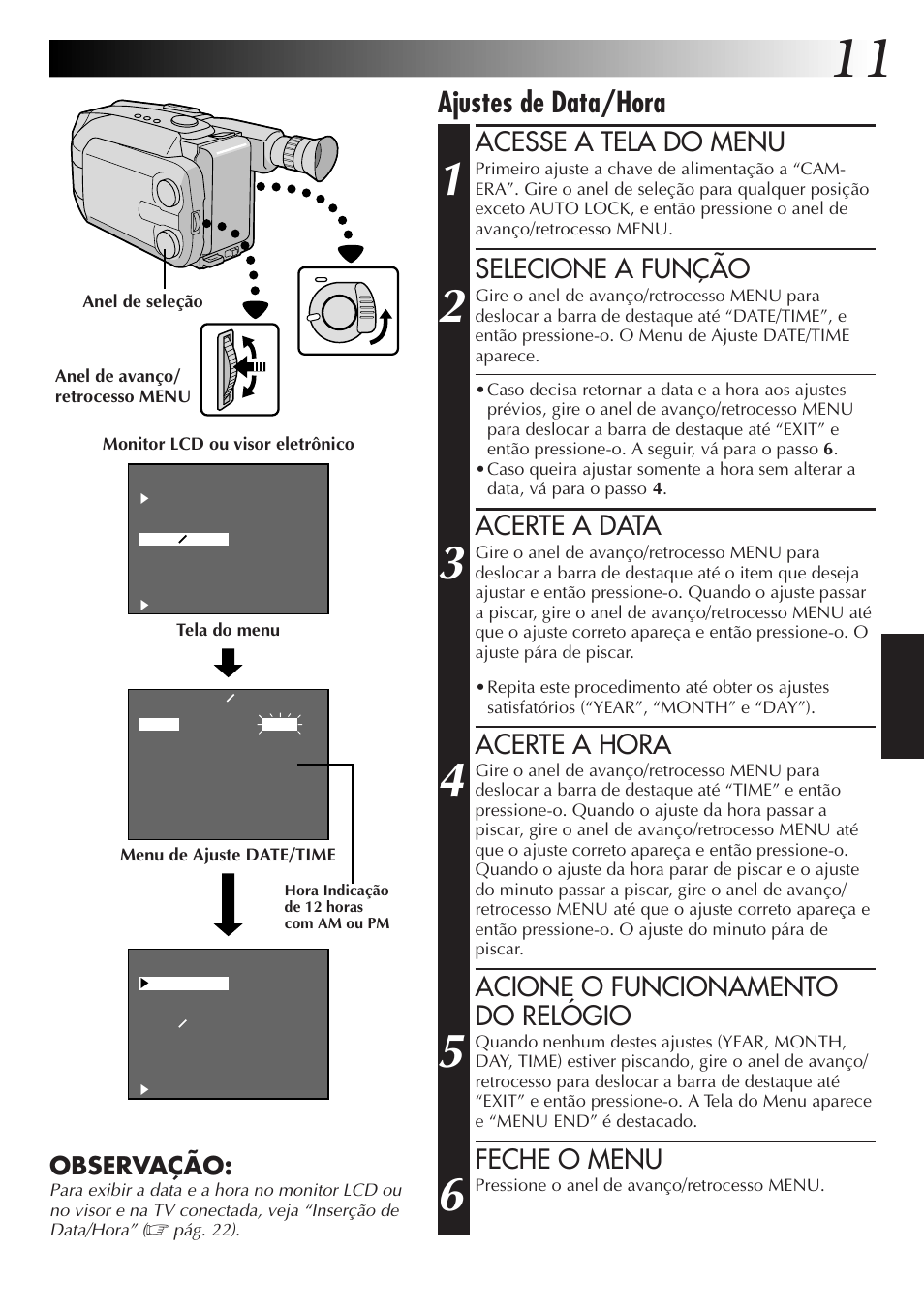 Ajustes de data/hora, Acesse a tela do menu, Selecione a função | Acerte a data, Acerte a hora, Acione o funcionamento do relógio, Feche o menu, Observação | JVC GR-AXM77UM User Manual | Page 131 / 182