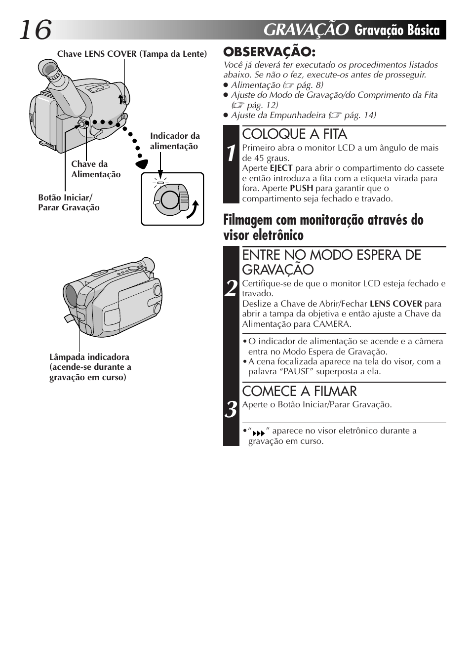 Gravação, Gravação básica básica | JVC GR-AXM77UM User Manual | Page 136 / 182