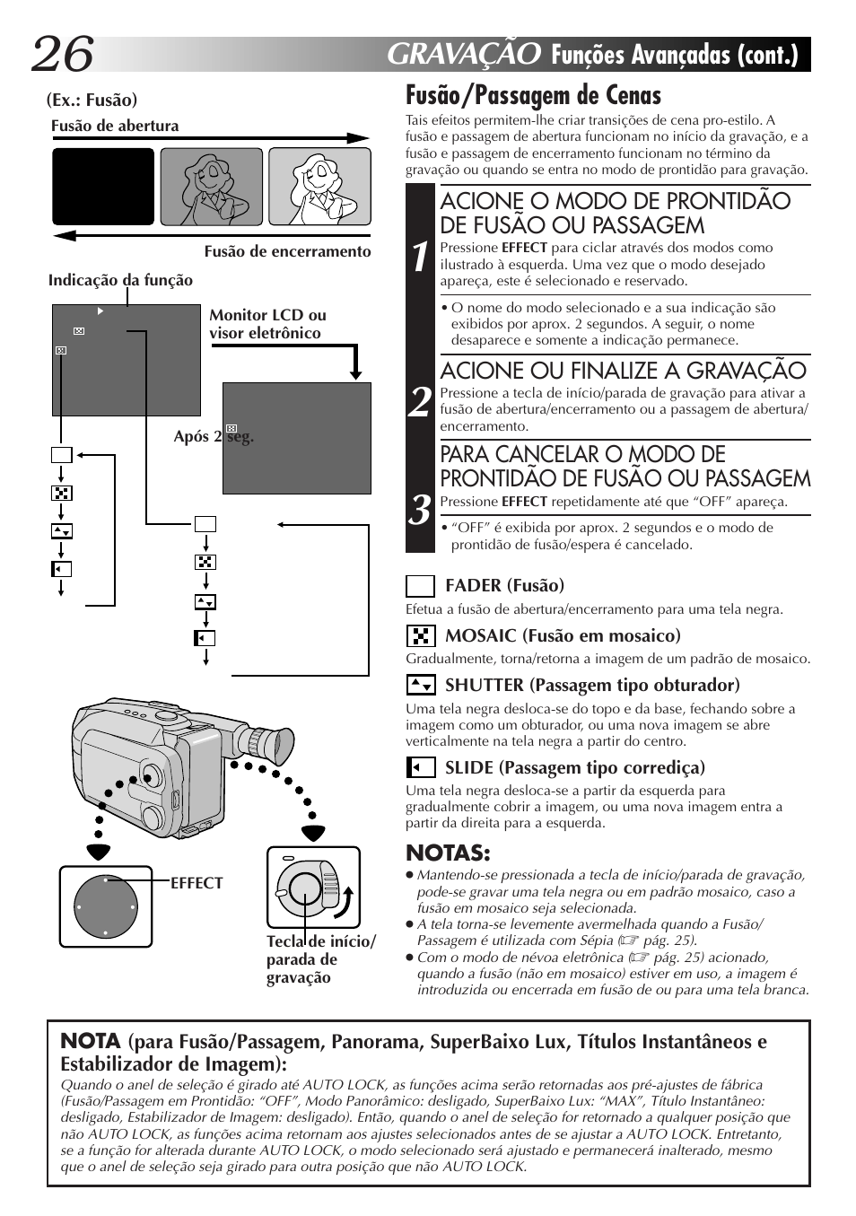 Gravação, Funções avançadas (cont.), Fusão/passagem de cenas | Acione o modo de prontidão de fusão ou passagem, Acione ou finalize a gravação | JVC GR-AXM77UM User Manual | Page 146 / 182
