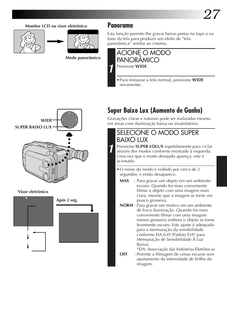 Super baixo lux (aumento de ganho), Panorama, Selecione o modo super baixo lux | Acione o modo panorâmico | JVC GR-AXM77UM User Manual | Page 147 / 182