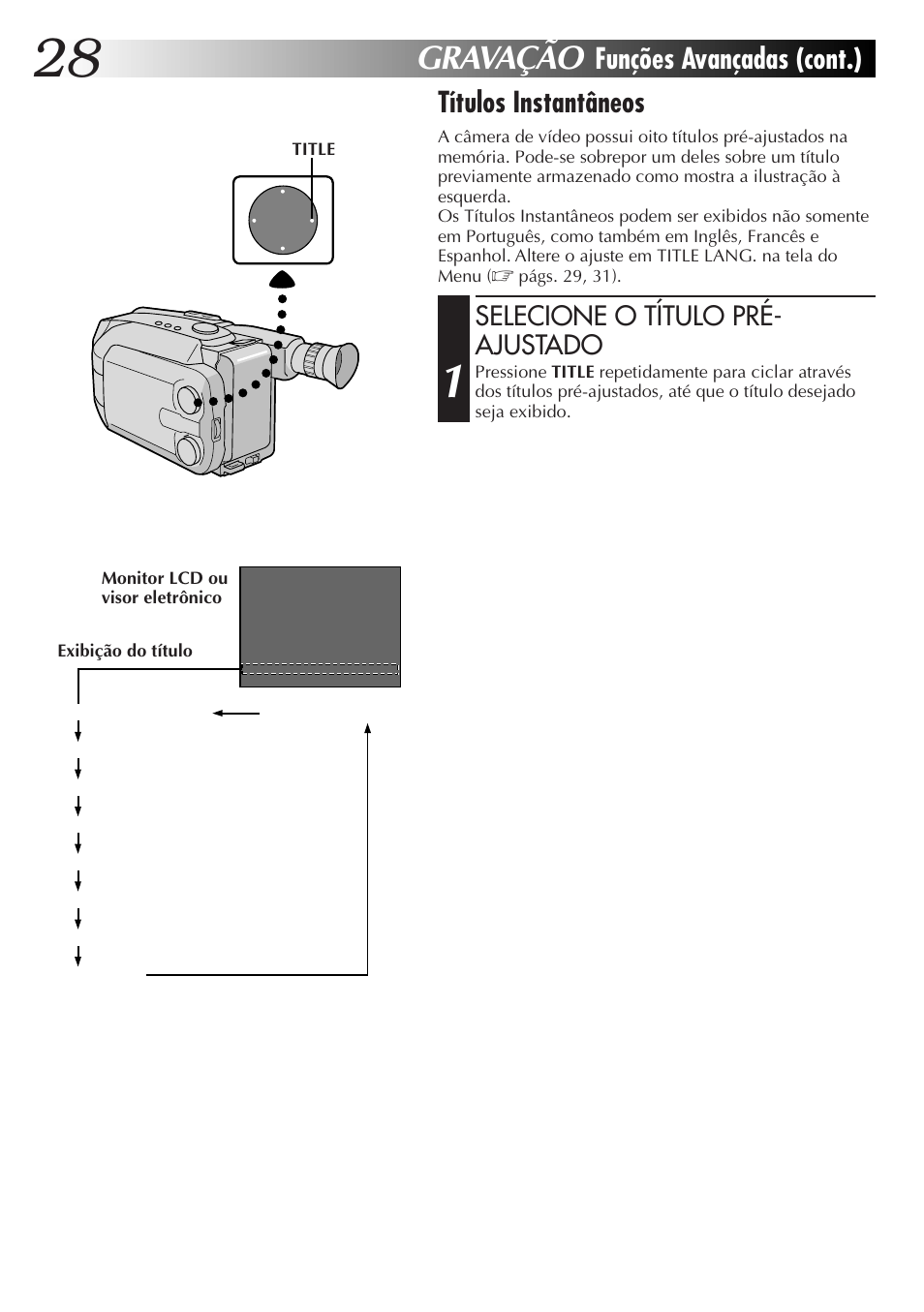 Gravação, Títulos instantâneos, Funções avançadas (cont.) | Selecione o título pré- ajustado | JVC GR-AXM77UM User Manual | Page 148 / 182