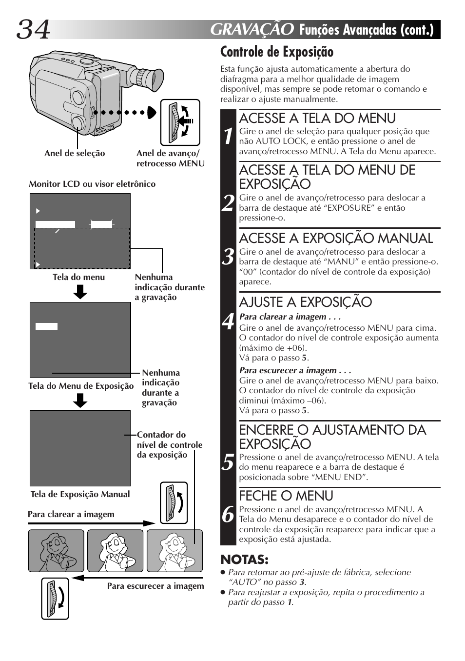 Gravação, Controle de exposição, Funções avançadas (cont.) | Acesse a tela do menu, Acesse a tela do menu de exposição, Acesse a exposição manual, Ajuste a exposição, Encerre o ajustamento da exposição, Feche o menu | JVC GR-AXM77UM User Manual | Page 154 / 182