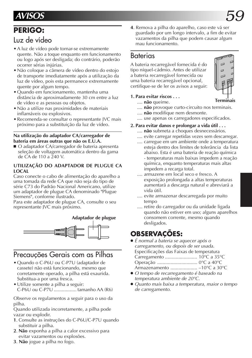 Avisos, Perigo: luz de vídeo, Baterias | Precauções gerais com as pilhas, Observações | JVC GR-AXM77UM User Manual | Page 179 / 182