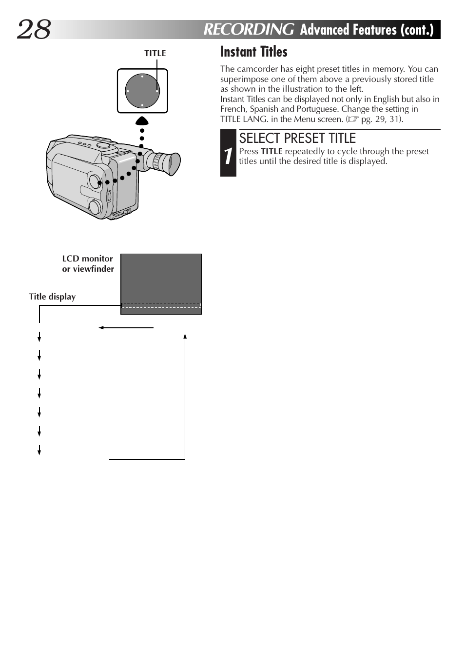 Recording, Instant titles, Advanced features (cont.) | Select preset title | JVC GR-AXM77UM User Manual | Page 28 / 182
