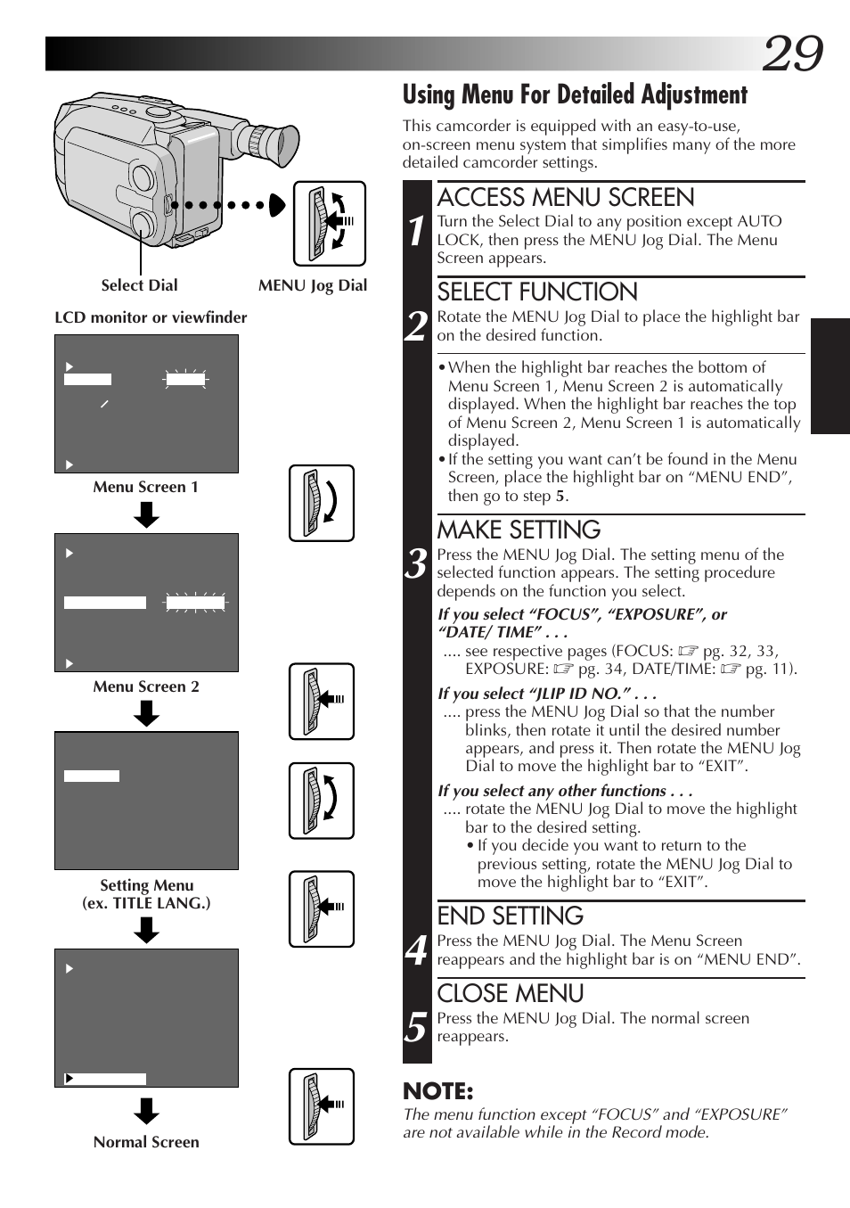 Using menu for detailed adjustment, Access menu screen, Select function | Make setting, End setting, Close menu | JVC GR-AXM77UM User Manual | Page 29 / 182