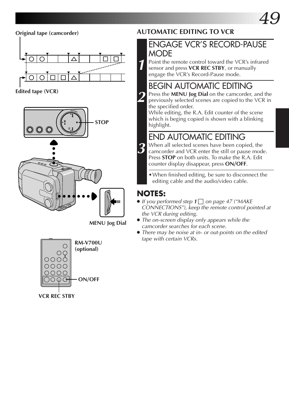 Engage vcr’s record-pause mode, Begin automatic editing, End automatic editing | JVC GR-AXM77UM User Manual | Page 49 / 182