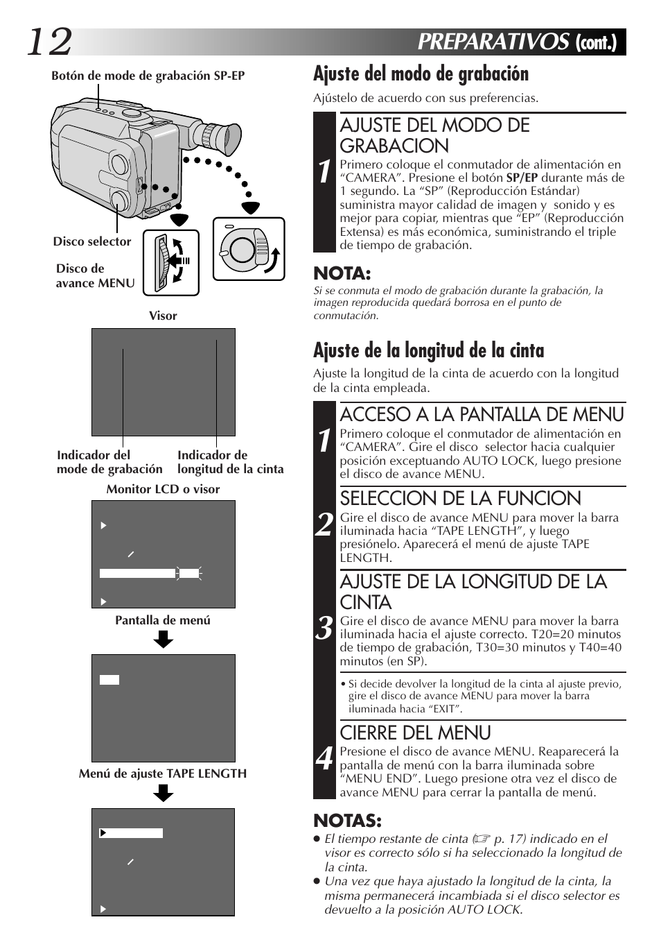 Preparativos, Cont.) ajuste del modo de grabación, Ajuste de la longitud de la cinta | Ajuste del modo de grabacion, Acceso a la pantalla de menu, Seleccion de la funcion, Cierre del menu, Nota, Notas | JVC GR-AXM77UM User Manual | Page 72 / 182