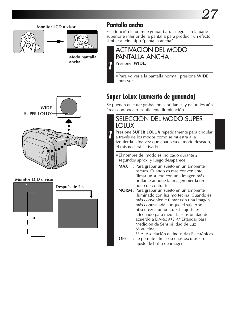 Super lolux (aumento de ganancia), Pantalla ancha, Seleccion del modo super lolux | Activacion del modo pantalla ancha | JVC GR-AXM77UM User Manual | Page 87 / 182