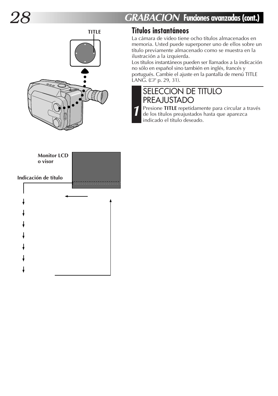 Grabacion, Funciones avanzadas (cont.), Títulos instantáneos | Seleccion de titulo preajustado | JVC GR-AXM77UM User Manual | Page 88 / 182