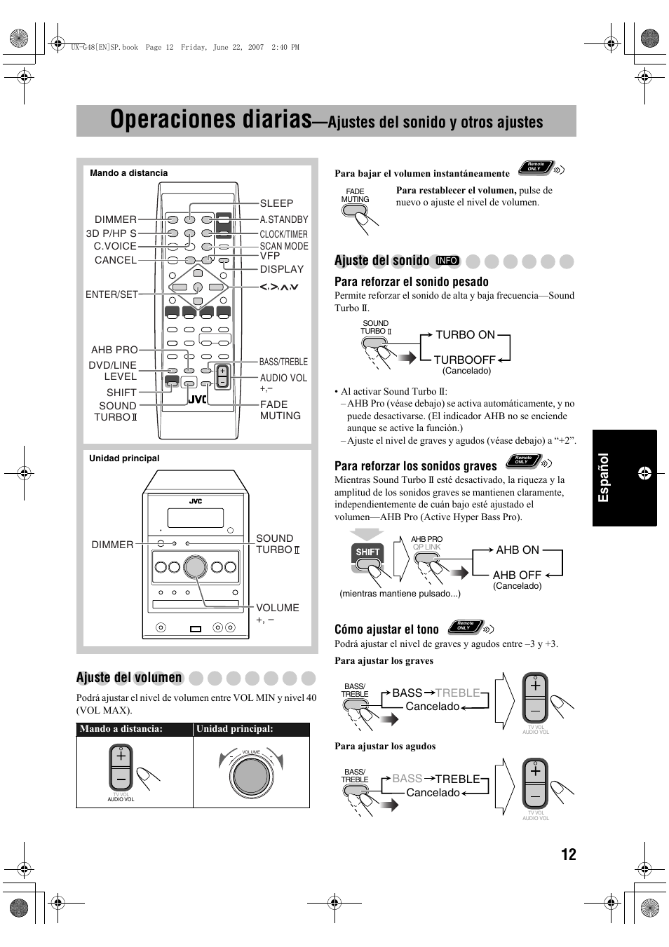 Operaciones diarias, Ajustes del sonido y otros ajustes, Español | Ajuste del volumen, Ajuste del sonido, Para reforzar el sonido pesado, Para reforzar los sonidos graves, Cómo ajustar el tono | JVC Micro Component System UX-G48 User Manual | Page 139 / 208