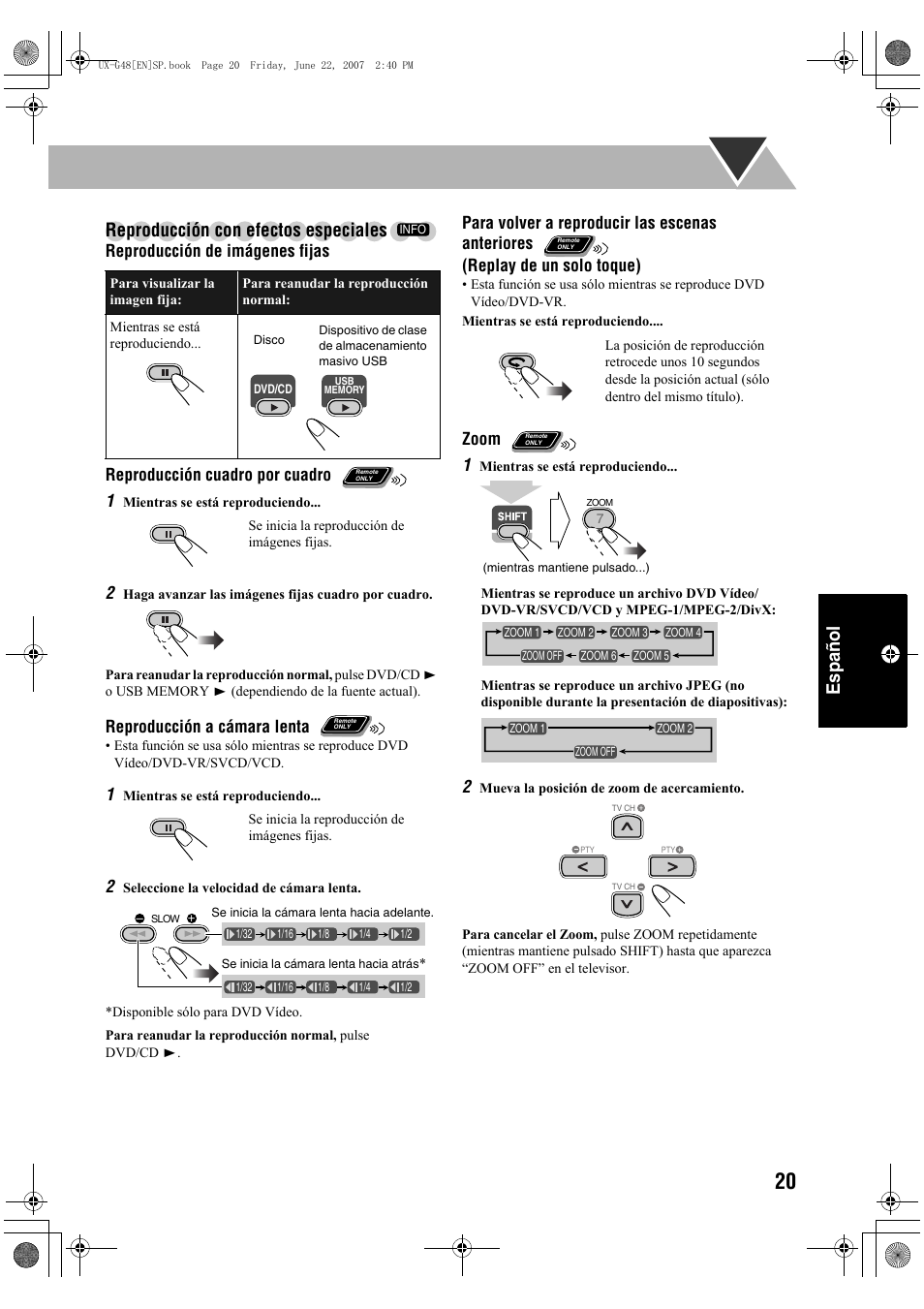 Español reproducción con efectos especiales, Reproducción a cámara lenta, Zoom 1 | JVC Micro Component System UX-G48 User Manual | Page 147 / 208