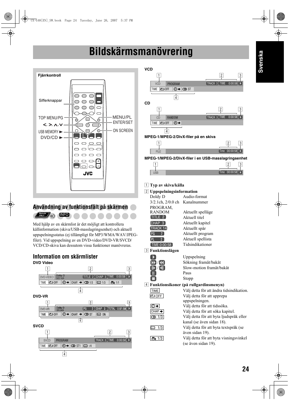 Bildskärmsmanövrering, Sv ensk a, Användning av funktionsfält på skärmen | Information om skärmlister | JVC Micro Component System UX-G48 User Manual | Page 31 / 208