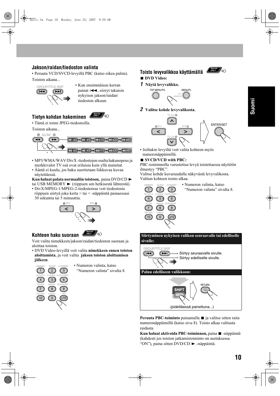 Suomi, Jakson/raidan/tiedoston valinta, Tietyn kohdan hakeminen | Kohteen haku suoraan, Toisto levyvalikkoa käyttämällä | JVC Micro Component System UX-G48 User Manual | Page 57 / 208