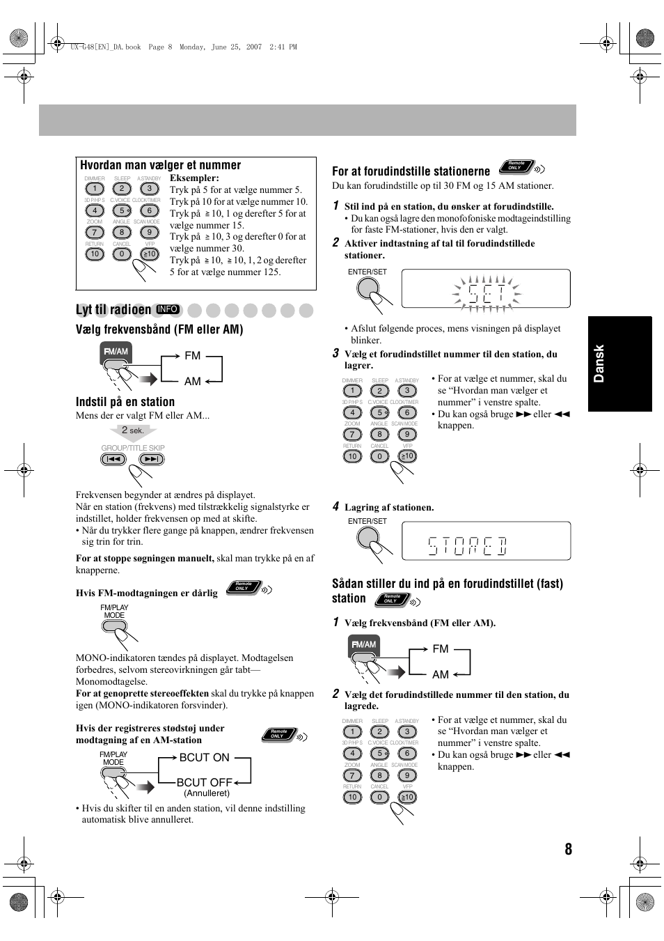 Dansk lyt til radioen, For at forudindstille stationerne, Hvordan man vælger et nummer | Fm am, Bcut on bcut off | JVC Micro Component System UX-G48 User Manual | Page 95 / 208