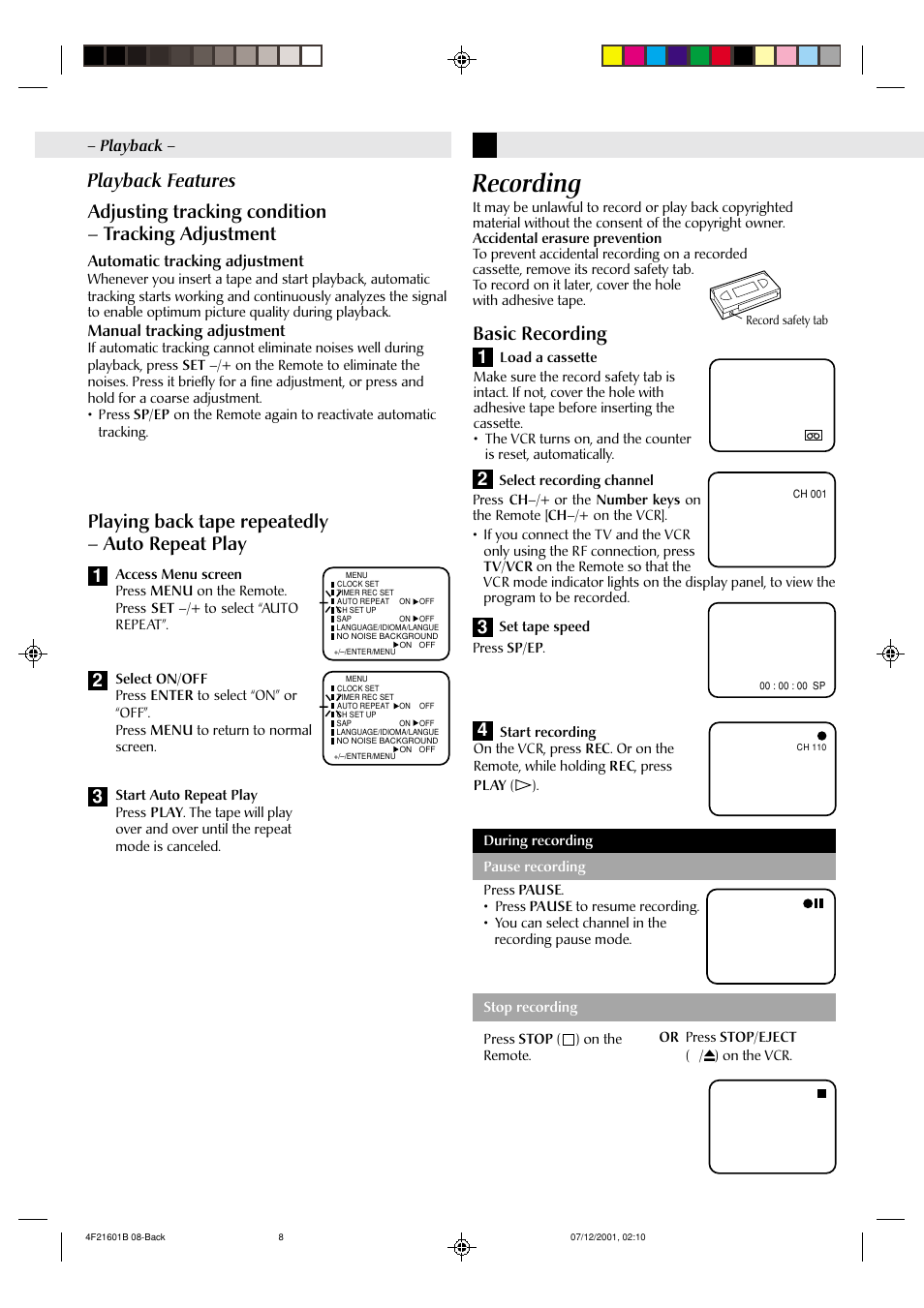 Recording, Adjusting tracking condition – tracking adjustment, Playing back tape repeatedly – auto repeat play | 3playback features, Basic recording, Automatic tracking adjustment, Manual tracking adjustment, Playback | JVC HR-A591U User Manual | Page 8 / 16