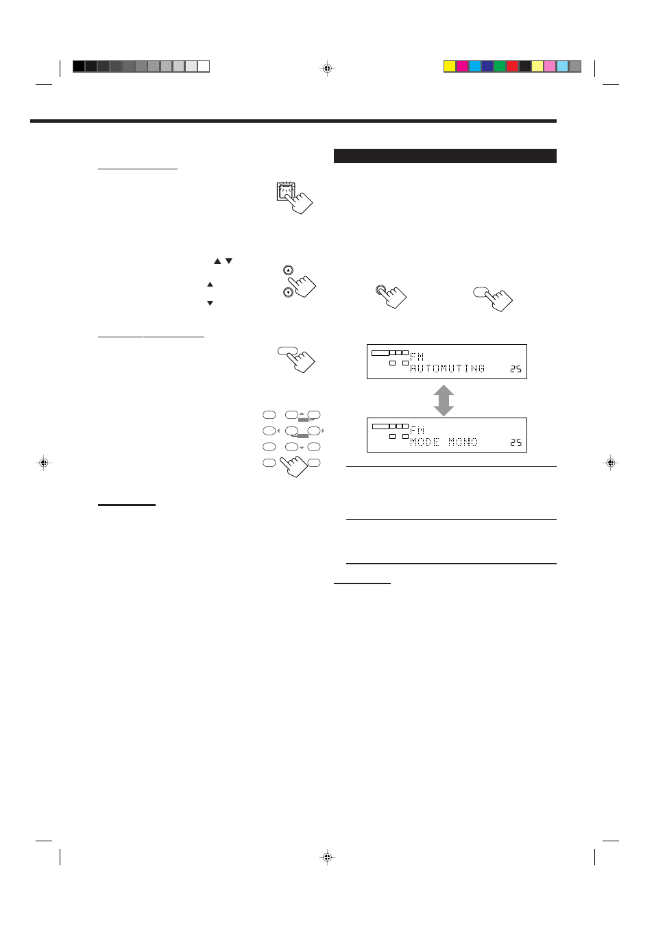 Press fm/am to select the band (fm or am — mw/lw), Press fm/am, Selecting the fm reception mode | Press fm mode, On the front panel | JVC RX-8012RSL User Manual | Page 27 / 64